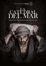 Watch La catedral del mar 123moviesFree