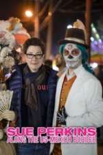 Watch Sue Perkins: Along the US-Mexico Border 123moviesFree