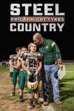 Watch Friday Night Tykes: Steel Country 123moviesFree