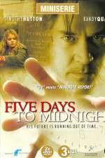 Watch 5ive Days to Midnight 123moviesFree