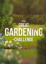Watch The Great Gardening Challenge 123moviesFree