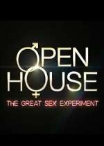 Watch Open House: The Great Sex Experiment 123moviesFree
