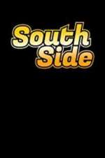 Watch South Side 123moviesFree