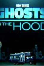 Watch Ghosts in the Hood 123moviesFree