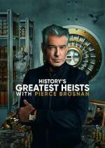 Watch History's Greatest Heists with Pierce Brosnan 123moviesFree