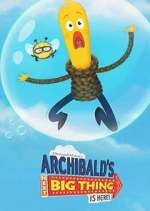 Watch Archibald's Next Big Thing Is Here! 123moviesFree