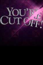 Watch You're Cut Off 123moviesFree