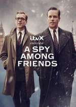 Watch A Spy Among Friends 123moviesFree