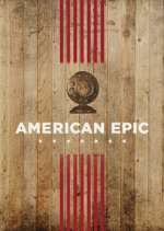 Watch American Epic 123moviesFree