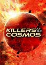 Watch Killers of the Cosmos 123moviesFree