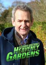 Watch Heavenly Gardens with Alexander Armstrong 123moviesFree