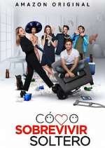 Watch CÃ³mo Sobrevivir Soltero 123moviesFree