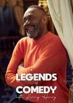 Watch Legends of Comedy with Lenny Henry 123moviesFree