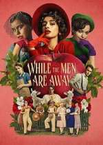 Watch While the Men Are Away 123moviesFree