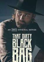 Watch That Dirty Black Bag 123moviesFree