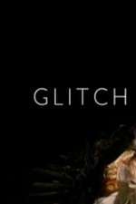Watch Glitch 123moviesFree