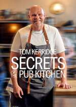 Watch Tom Kerridge Secrets of the Pub Kitchen 123moviesFree