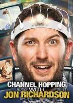 Watch Channel Hopping with Jon Richardson 123moviesFree