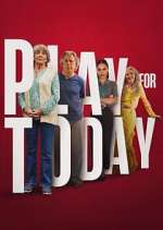 Watch Play for Today 123moviesFree