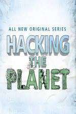 Watch Hacking the Planet 123moviesFree