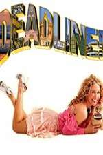 Watch Deadline Unrated 123moviesFree