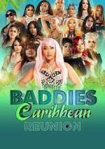 Watch Baddies Caribbean Reunion 123moviesFree