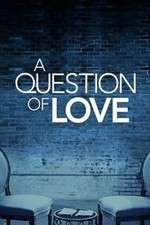 Watch A Question of Love 123moviesFree
