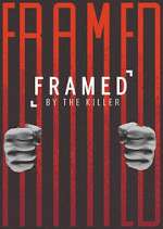 Watch Framed by the Killer 123moviesFree
