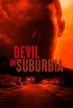 Watch Devil in Suburbia 123moviesFree