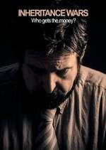 Watch Inheritance Wars: Who Gets the Money? 123moviesFree