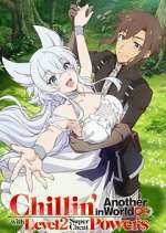 Watch Chillin' in Another World with Level 2 Super Cheat Powers 123moviesFree