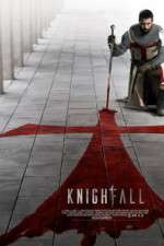 Watch Knightfall 123moviesFree