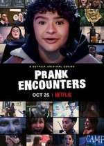 Watch Prank Encounters 123moviesFree
