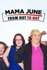 Watch Mama June from Not to Hot 123moviesFree