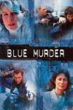 Watch Blue Murder 123moviesFree