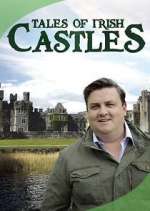 Watch Tales of Irish Castles 123moviesFree