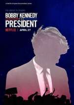 Watch Bobby Kennedy for President 123moviesFree