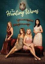 Watch The Hunting Wives 123moviesFree