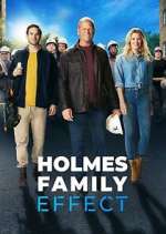 Watch Holmes Family Effect 123moviesFree