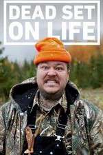 Watch Dead Set on Life 123moviesFree