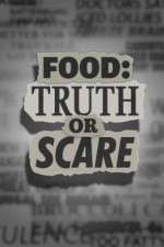 Watch Food Truth or Scare 123moviesFree
