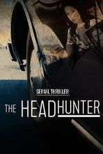 Watch Serial Thriller: The Head Hunter 123moviesFree
