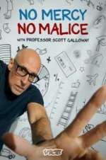 Watch No Mercy, No Malice with Professor Scott Galloway 123moviesFree