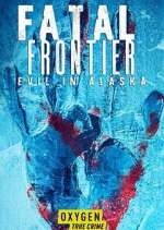 Watch Fatal Frontier: Evil in Alaska 123moviesFree
