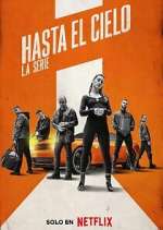 Watch Hasta el cielo: La serie 123moviesFree