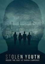 Watch Stolen Youth: Inside the Cult at Sarah Lawrence 123moviesFree