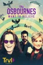 Watch The Osbournes Want to Believe 123moviesFree