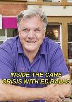 Watch Inside the Care Crisis with Ed Balls 123moviesFree