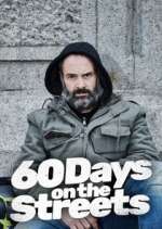 Watch 60 Days on the Streets 123moviesFree