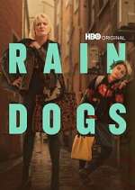 Watch Rain Dogs 123moviesFree